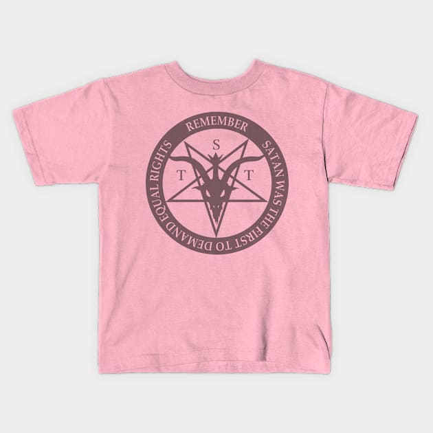 Satan Demands Equal Rights (translucent black) Kids T-Shirt by ShantyRegime